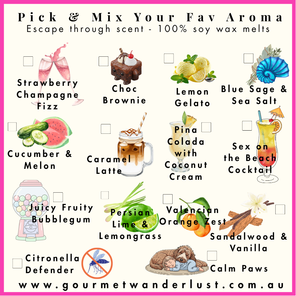A scent selection chart for gourmet soy wax melts by Gourmet Wanderlust, featuring illustrated aromas like Strawberry Champagne Fizz, Choc Brownie, Lemon Gelato, Blue Sage & Sea Salt, Cucumber & Melon, Caramel Latte, Pina Colada with Coconut Cream, Sex on the Beach Cocktail, Juicy Fruity Bubblegum, Persian Lime & Lemongrass, Valencian Orange Zest, Sandalwood & Vanilla, Citronella Defender, Calm Paws, and a pink bow. The chart has checkboxes and a pink border on a white background.