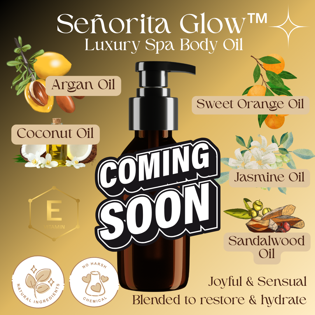 Promotional graphic for 'Señorita Glow Luxury Spa Body Oil' showing an amber pump bottle with a black pump, surrounded by ingredient callouts including argan oil, coconut oil, sweet orange oil, jasmine oil, sandalwood oil, and a large 'COMING SOON' overlay on a warm beige background.